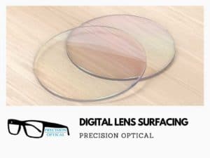 digital lens surfacing tulsa