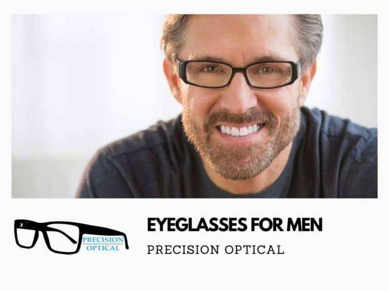 Eyeglasses For Men Trendy Eyeglasses for Men Precision Optical OK