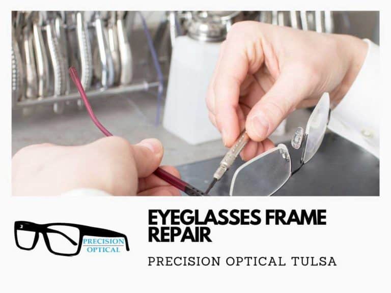 Eyeglasses Frame Repair Precision Optical OK (918) 2516442