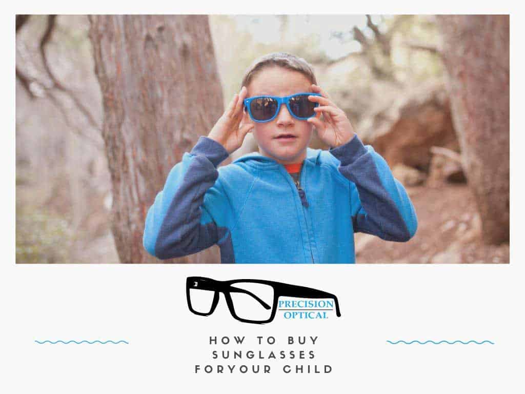 how to buy sunglasses for your child